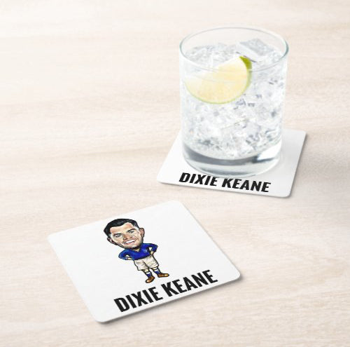 Dixie Keane coaster