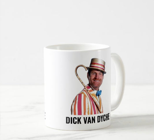 Dick Van Dyche mug